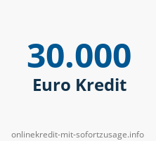 30.000 Euro Kredit